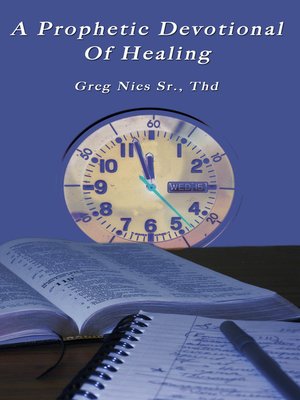 cover image of A Prophetic Devotional of Healing